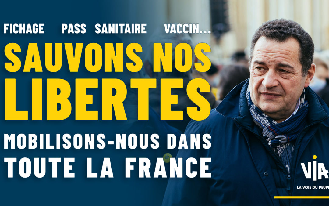 Mobilisation générale pour la défense des libertés