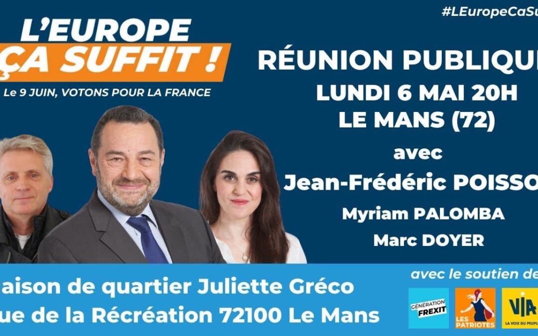 [Réunions publiques] Au Mans le lundi 6 mai à 20.00
