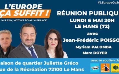 [Réunions publiques] Au Mans le lundi 6 mai à 20.00