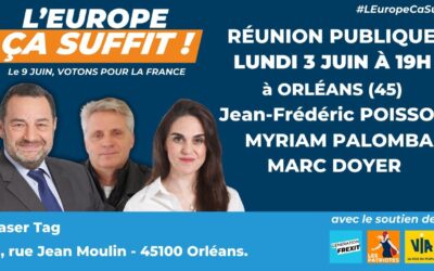 [Réunions publiques] de Jean-Frédéric Poisson à Orléans le 3 juin
