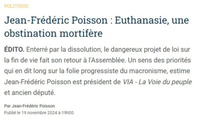 [Médias] Euthanasie, une obstination mortifère, Tribune dans Valeurs Actuelles.