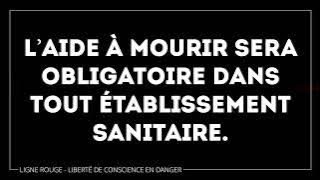 [Ligne Rouge euthanasie] Liberté de conscience en danger