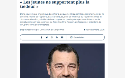 [Média] « Les jeunes ne supportent plus la tiédeur » | Interview de Jean-Frédéric Poisson dans France Catholique